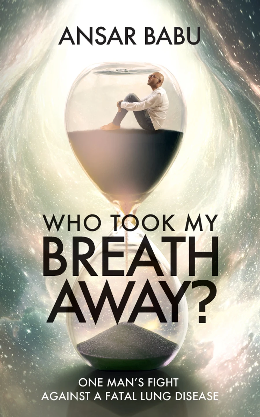 Cover of Who Took My Breath Away? by Ansar Babu